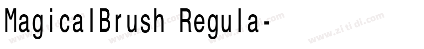 MagicalBrush Regula字体转换 MagicalBrush Regula字体转换